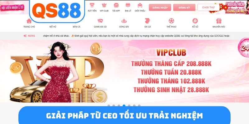 Giải pháp từ CEO tối ưu trải nghiệm